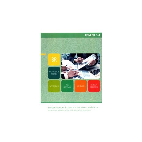Afbeelding van Beroepsgericht rekenen voor Retail : RSM BR : Niveau 3-4 Afbeelding van Beroepsgericht rekenen voor Retail : RSM BR : Niveau 3-4
