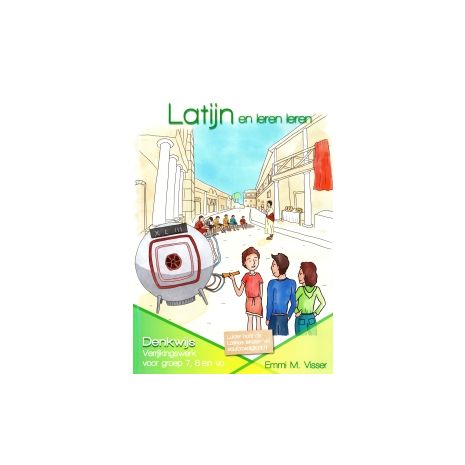 Afbeelding van Denkwijs : Groep 7+8+vo : Latijn en leren leren Afbeelding van Denkwijs : Groep 7+8+vo : Latijn en leren leren
