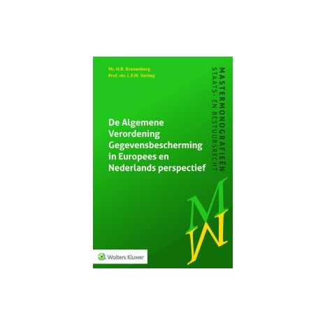 Afbeelding van De Algemene Verordening Gegevensbescherming in Europees en Nederlands perspectief