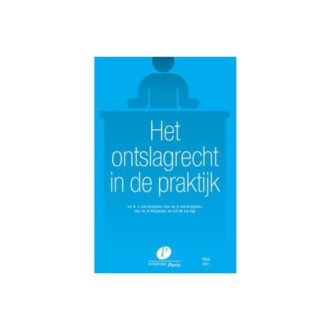 Afbeelding van Het ontslagrecht in de praktijk Afbeelding van Het ontslagrecht in de praktijk