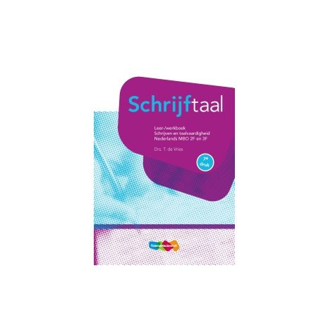 Afbeelding van Schrijftaal 7e dr : 2F en 3F : Leer-/werkboek Afbeelding van Schrijftaal 7e dr : 2F en 3F : Leer-/werkboek