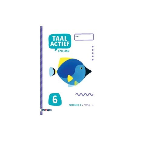 Afbeelding van Taal actief 5 Spelling : Groep 6 A, thema 1-4 : Werkboek Afbeelding van Taal actief 5 Spelling : Groep 6 A, thema 1-4 : Werkboek