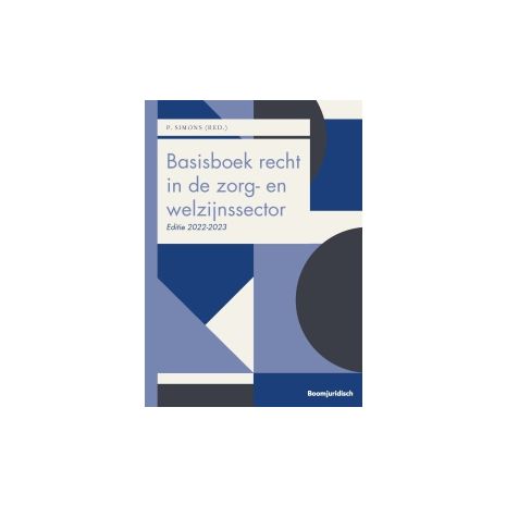 Afbeelding van Basisboek recht in zorg- en welzijnssector Afbeelding van Basisboek recht in zorg- en welzijnssector