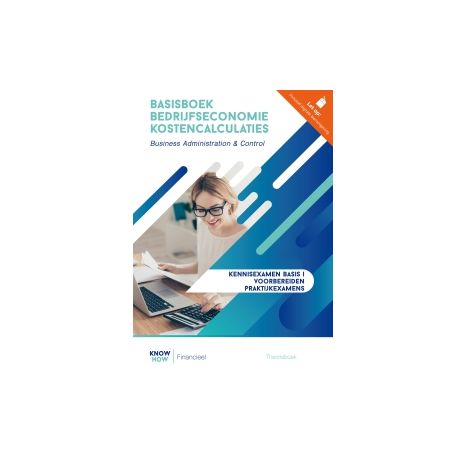 Afbeelding van Basisboek bedrijfseconomie Kostencalculaties : Theorie en werkboek Afbeelding van Basisboek bedrijfseconomie Kostencalculaties : Theorie en werkboek