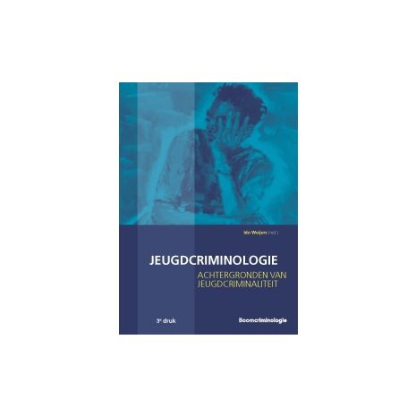 Afbeelding van Jeugdcriminologie 3e dr Afbeelding van Jeugdcriminologie 3e dr