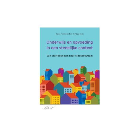 Afbeelding van Onderwijs en opvoeding in een stedelijke context Afbeelding van Onderwijs en opvoeding in een stedelijke context