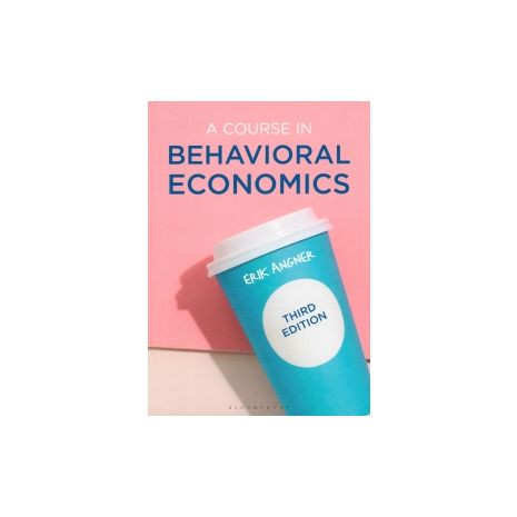 Afbeelding van A course in behavioral economics 3rd ed Afbeelding van A course in behavioral economics 3rd ed