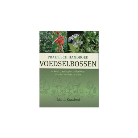 Afbeelding van Praktisch Handboek Voedselbossen