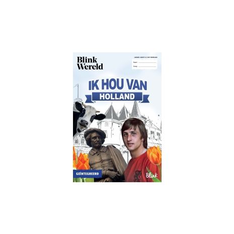 Afbeelding van Blink Wereld : Groep 5+6 A : Thema 2 Ik hou van Holland : Logboek Afbeelding van Blink Wereld : Groep 5+6 A : Thema 2 Ik hou van Holland : Logboek