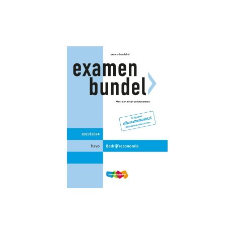 Afbeelding van Examenbundel Bedrijfseconomie : havo : 2023/2024 Afbeelding van Examenbundel Bedrijfseconomie : havo : 2023/2024