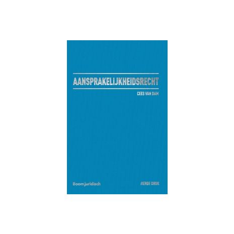 Afbeelding van Aansprakelijkheidsrecht 4e dr Afbeelding van Aansprakelijkheidsrecht 4e dr