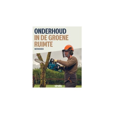 Afbeelding van Onderhoud in de groene ruimte : Werkboek