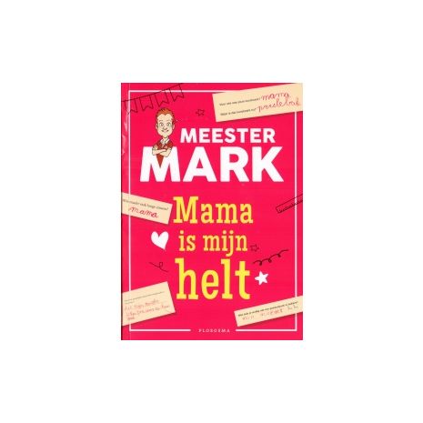Afbeelding van Meeste Mark : Mama is mijn helt