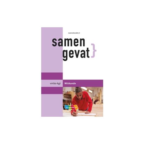 Afbeelding van Samengevat Wiskunde : vmbo-kgt Afbeelding van Samengevat Wiskunde : vmbo-kgt