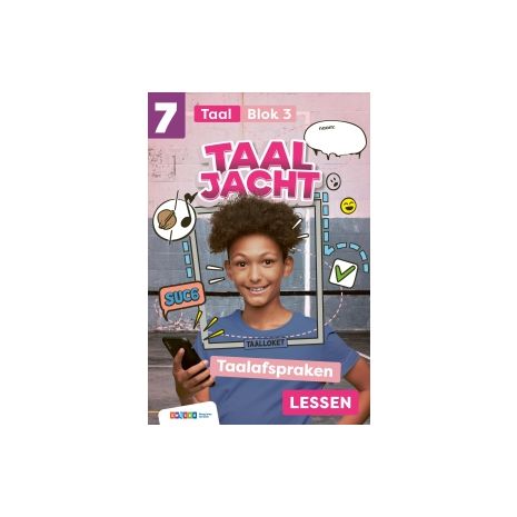 Afbeelding van Taaljacht Taal : Groep 7, blok 3 : Leerwerkboek Afbeelding van Taaljacht Taal : Groep 7, blok 3 : Leerwerkboek