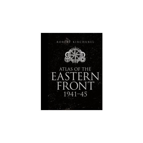 Afbeelding van Atlas of the Eastern front 1941-45 Afbeelding van Atlas of the Eastern front 1941-45