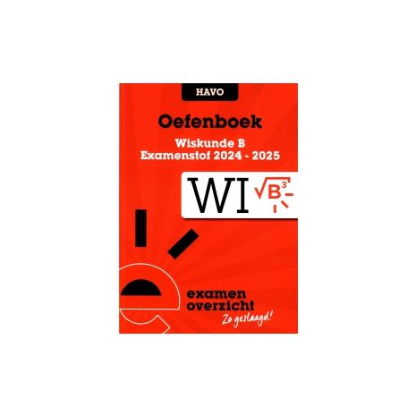 Afbeelding van Oefenboek Examenstof Wiskunde B : havo : 2024-2025 Afbeelding van Oefenboek Examenstof Wiskunde B : havo : 2024-2025