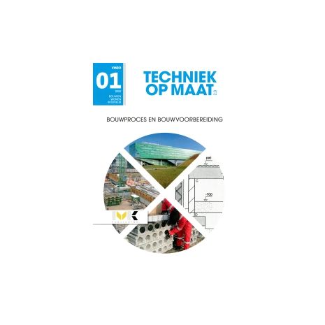 Afbeelding van Techniek op maat 2.0 BWI : vmbo : Bouwproces en bouwvoorbereiding Afbeelding van Techniek op maat 2.0 BWI : vmbo : Bouwproces en bouwvoorbereiding