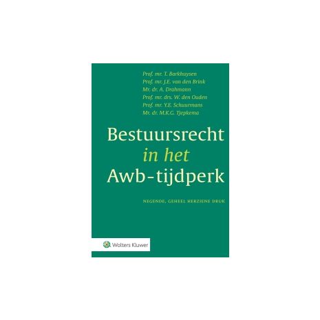 Afbeelding van Bestuursrecht in het Awb-tijdperk 9e dr