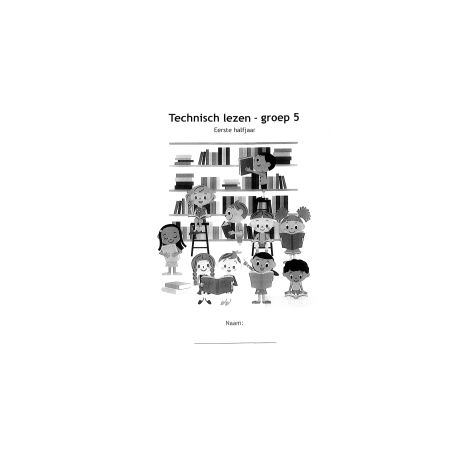 Afbeelding van Technisch lezen : Groep 5