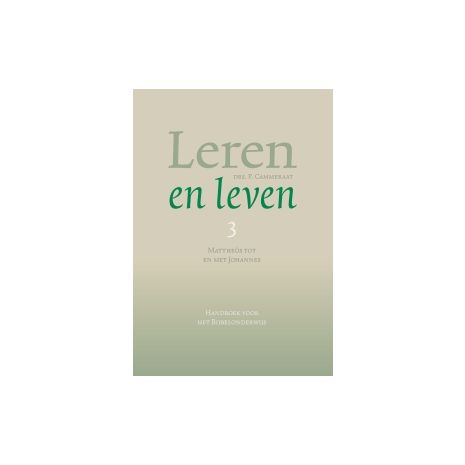 Afbeelding van Leren en leven : 3 : Handboek voor het Bijbelonderwijs
