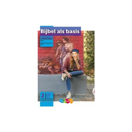 Afbeelding van Bijbel als basis - LRN-line - : 2 vmbo-t/havo/vwo : Leerwerkboek