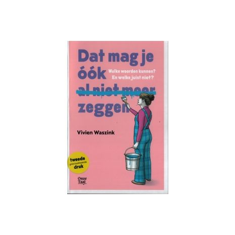 Afbeelding van Dat mag je óók (al niet meer) zeggen