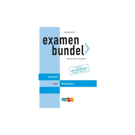 Afbeelding van Examenbundel Wiskunde A : havo : 2024/2025
