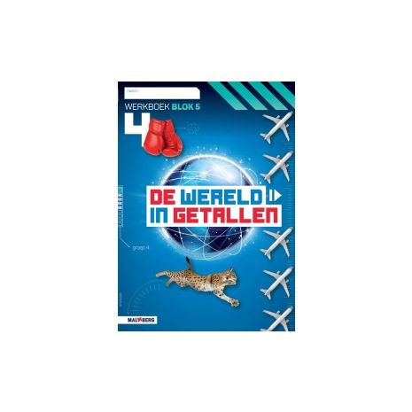 Afbeelding van De wereld in getallen 5e versie Parallelversie : Groep 4, blok 5 : Werkboek