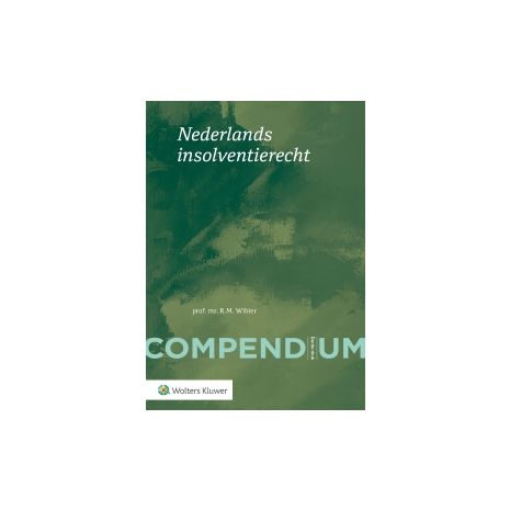 Afbeelding van Compendium van het Nederlands insolventierecht 3e dr Afbeelding van Compendium van het Nederlands insolventierecht 3e dr