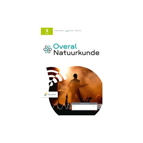 Afbeelding van Overal Natuurkunde 5.2 - FLEX - : 3 havo : Leeropdrachtenboek