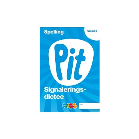 Afbeelding van Pit Spelling : Groep 8 : Toetsschrift
