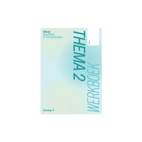 Afbeelding van Blink Spelling & Grammatica : Groep 4 : Thema 2 : Werkboek