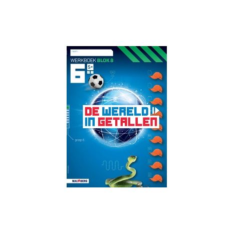 Afbeelding van De wereld in getallen 5e versie Parallelversie : Groep 6, blok 8 S+ : Werkboek