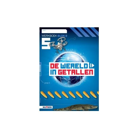 Afbeelding van De wereld in getallen 5e versie Parallelversie : Groep 5, blok 9 : Werkboek