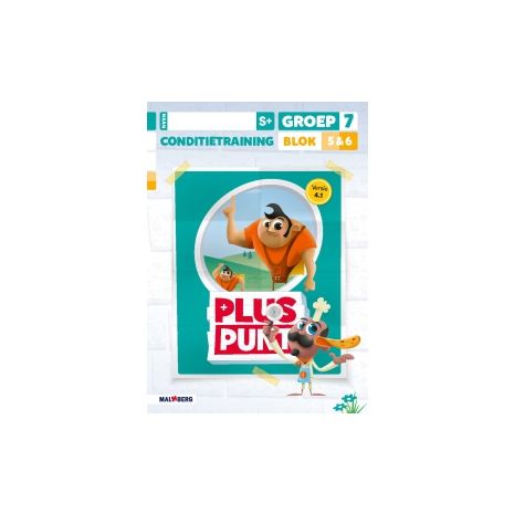 Afbeelding van Pluspunt 4.1 : Groep 7, blok 5+6 S+ : Conditietraining