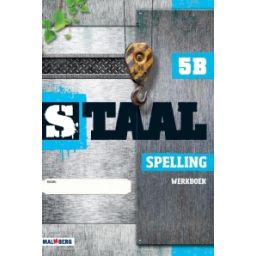 Afbeelding van Staal Spelling : Groep 5 B : Werkboek