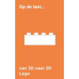 Afbeelding van Op de tast... : Van 3D naar 2D - Lego