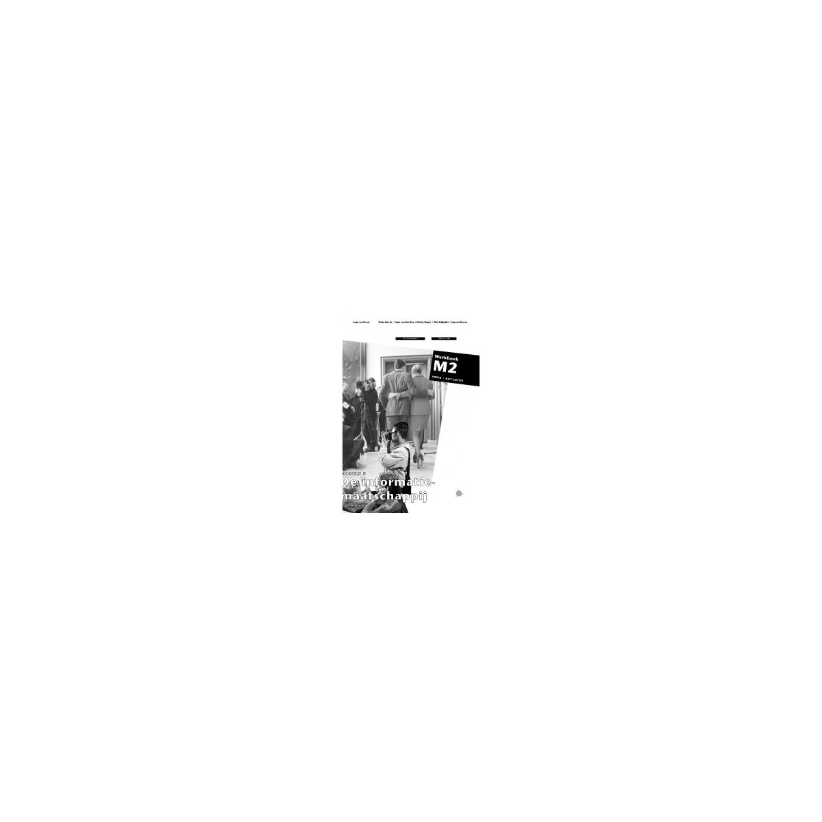 Afbeelding van Blikopener : M2 1e druk : vmbo-kgt : Module 5 : De informatiemaatschappij : Werkboek Afbeelding van Blikopener : M2 1e druk : vmbo-kgt : Module 5 : De informatiemaatschappij : Werkboek