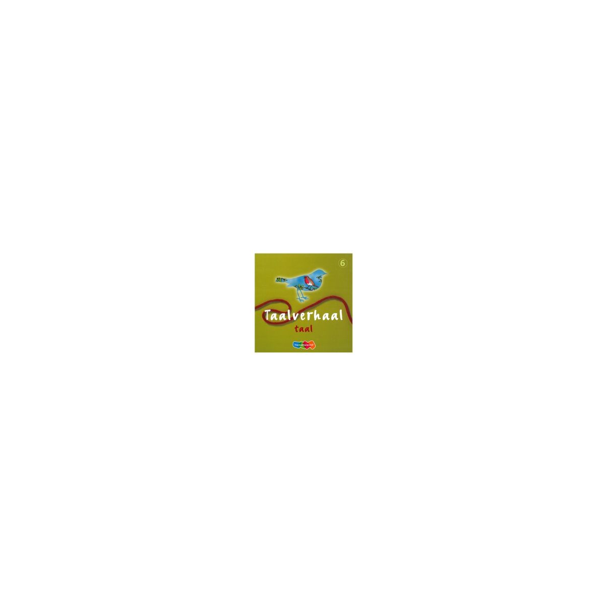 Afbeelding van Taalverhaal Taal : Groep 6 : Leerlingenboek Afbeelding van Taalverhaal Taal : Groep 6 : Leerlingenboek