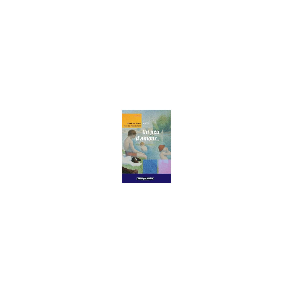 Afbeelding van Un peu d'amour 2e dr : havo : Leerlingenboek Afbeelding van Un peu d'amour 2e dr : havo : Leerlingenboek