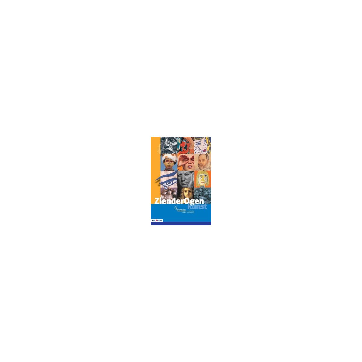 Afbeelding van Zienderogen kunst 3e ed : vmbo-t/havo/vwo basisvorming : Handboek Afbeelding van Zienderogen kunst 3e ed : vmbo-t/havo/vwo basisvorming : Handboek