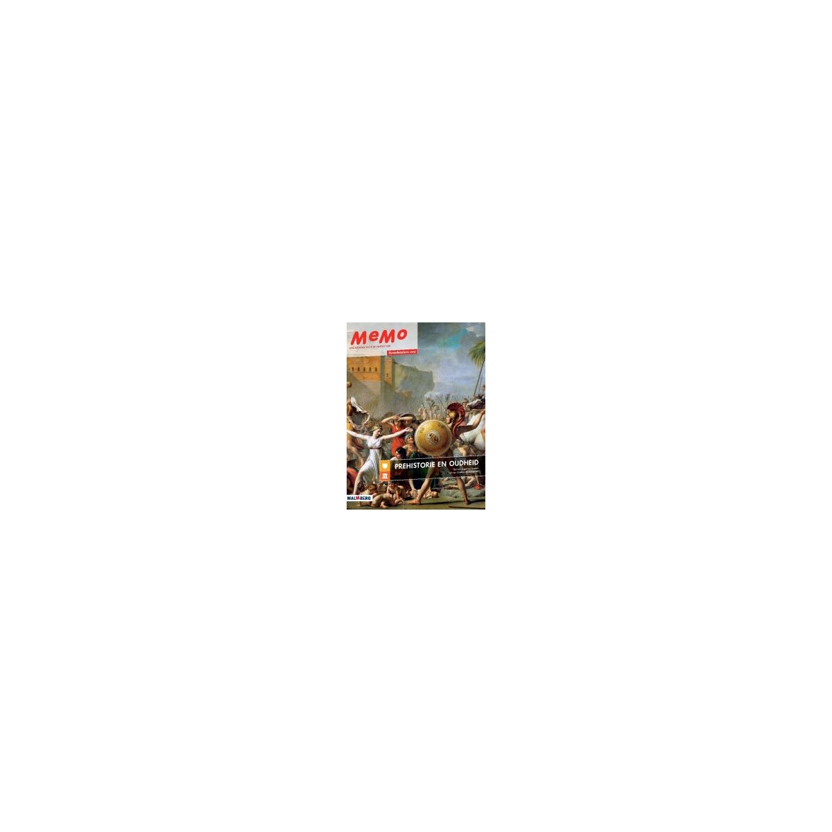 Afbeelding van MeMo 3e dr : vwo : Prehistorie en oudheid : Periodekatern Afbeelding van MeMo 3e dr : vwo : Prehistorie en oudheid : Periodekatern