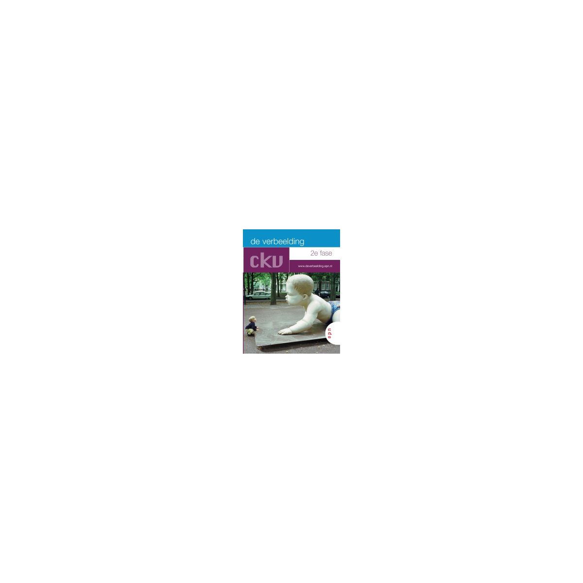 Afbeelding van De verbeelding : 4+5 havo : Tekstboek Afbeelding van De verbeelding : 4+5 havo : Tekstboek