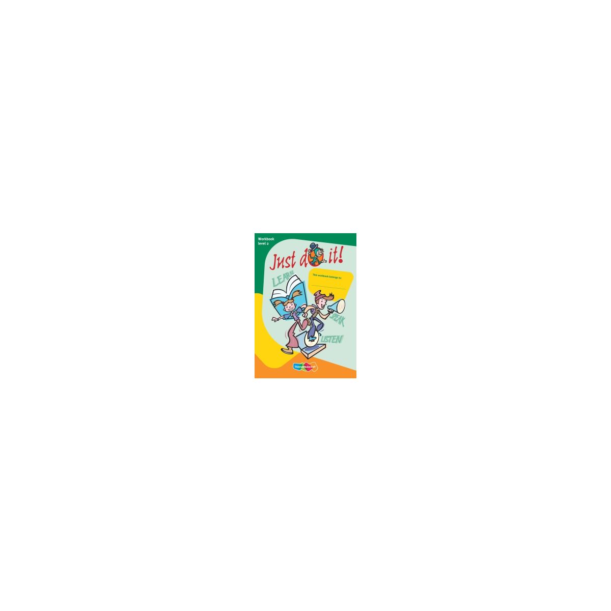 Afbeelding van Just do it! : Level 2 : Werkboek Afbeelding van Just do it! : Level 2 : Werkboek