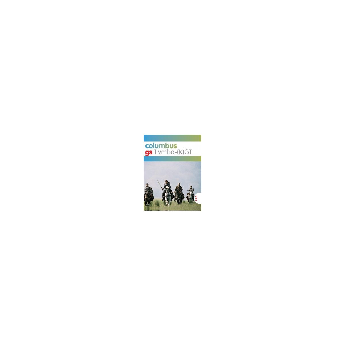Afbeelding van Columbus : 1 vmbo-kgt : Tekstboek Afbeelding van Columbus : 1 vmbo-kgt : Tekstboek