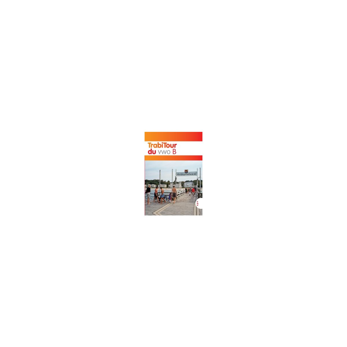Afbeelding van TrabiTour 2e ed : vwo B : Textbuch Afbeelding van TrabiTour 2e ed : vwo B : Textbuch