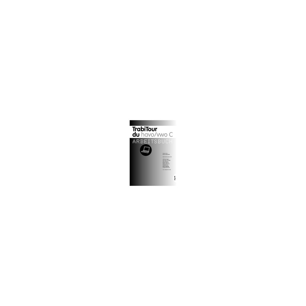 Afbeelding van TrabiTour 2e ed : havo/vwo C : Arbeitsbuch Afbeelding van TrabiTour 2e ed : havo/vwo C : Arbeitsbuch