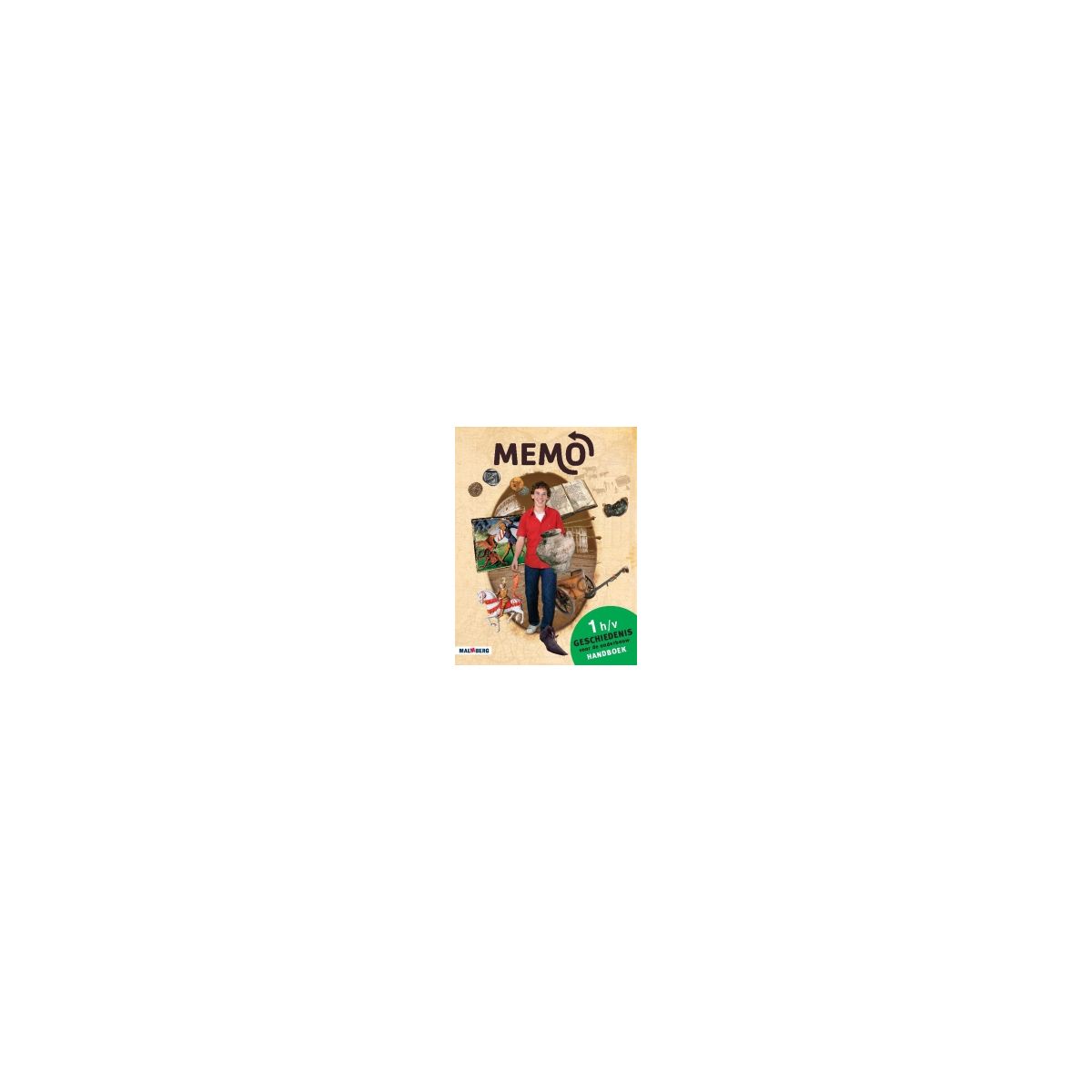 Afbeelding van MeMo 3e dr : 1 havo/vwo : Handboek Afbeelding van MeMo 3e dr : 1 havo/vwo : Handboek