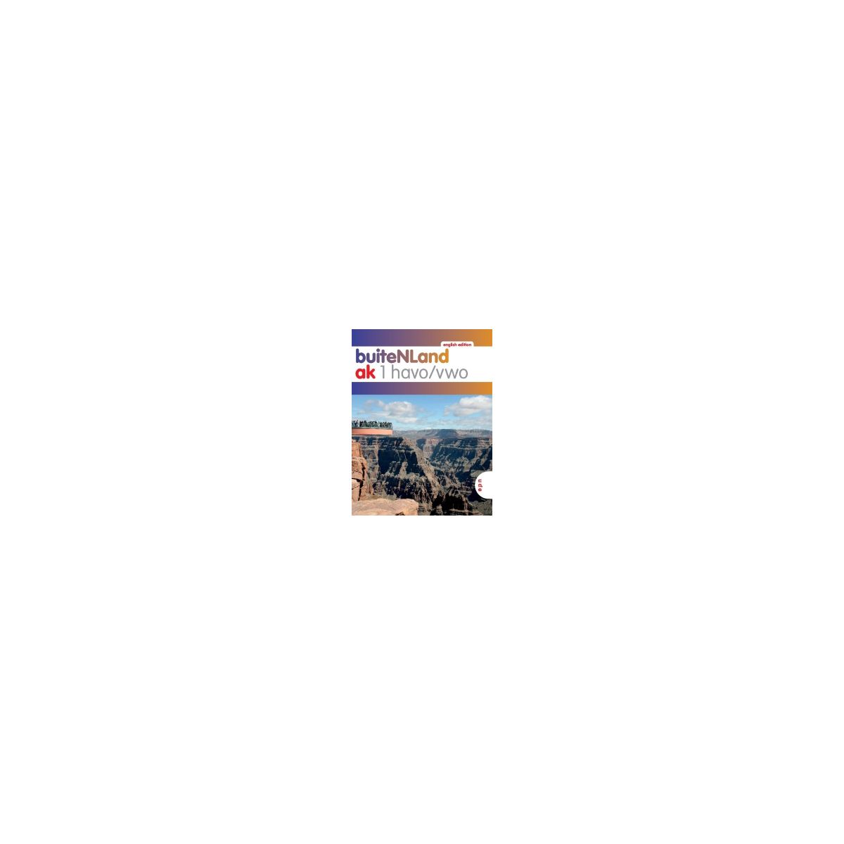 Afbeelding van BuiteNLand English ed : 1 havo/vwo : Textbook Afbeelding van BuiteNLand English ed : 1 havo/vwo : Textbook